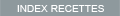 Retour Index des recettes (cliquer ici)